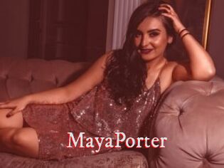 MayaPorter
