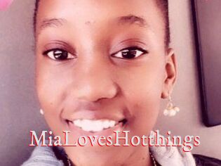 MiaLovesHotthings