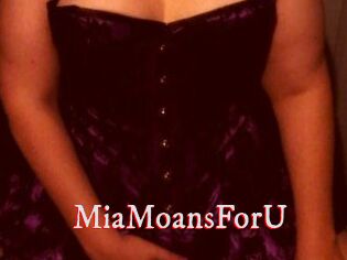 MiaMoansForU