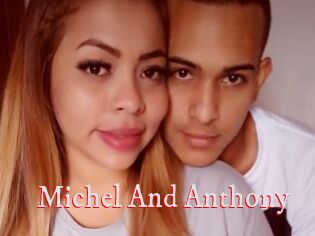 Michel_And_Anthony