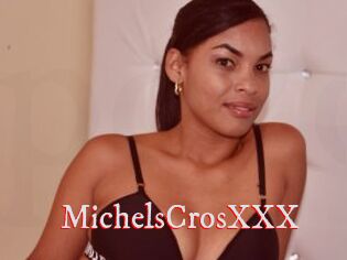 MichelsCrosXXX