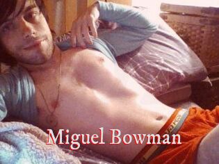 Miguel_Bowman