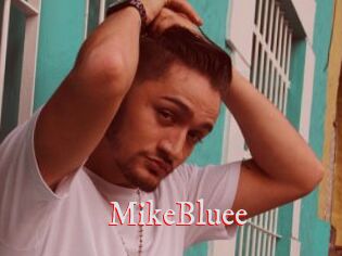 MikeBluee
