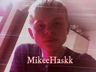 MikeeHaskk