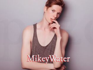 MikeyWater