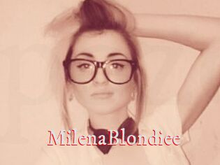 MilenaBlondiee
