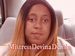 MistressDevinaDelish