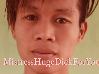 MistressHugeDickForYou
