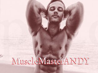 MuscleMasterANDY