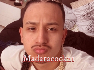 Madaracock21
