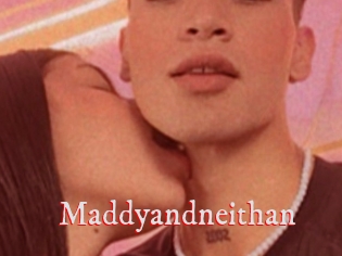 Maddyandneithan