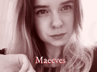 Maeeves