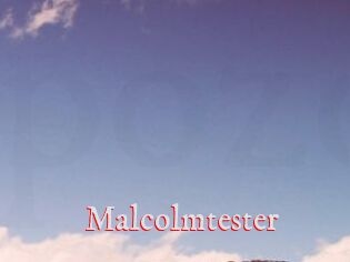 Malcolmtester