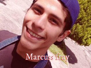 Marcuss_fray