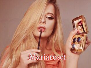 Mariaroset