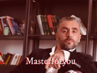 Masterforyou