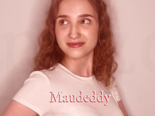 Maudeddy