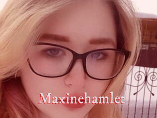 Maxinehamlet