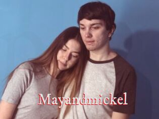 Mayandmickel