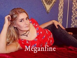 Meganfine