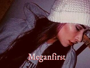 Meganfirst