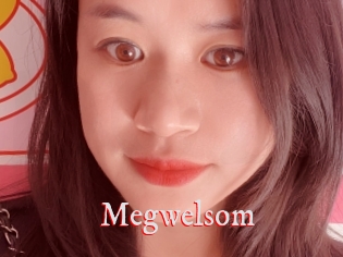 Megwelsom