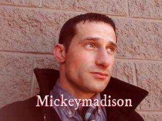 Mickeymadison