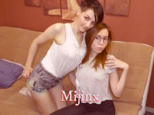 Mijinx
