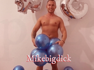 Mikebigdick