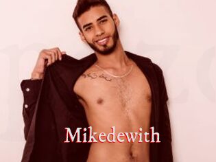 Mikedewith
