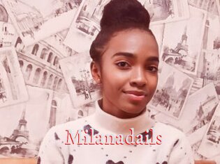 Milanadails