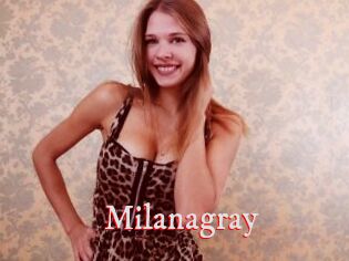 Milanagray