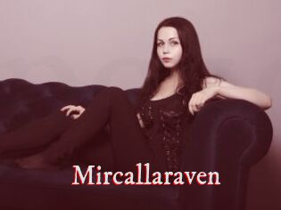 Mircallaraven