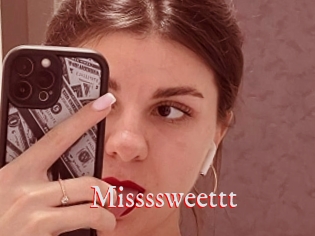 Missssweettt
