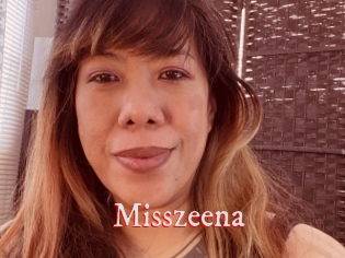 Misszeena