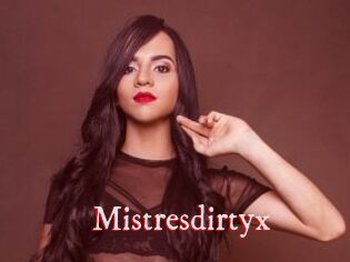 Mistresdirtyx