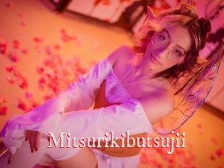 Mitsurikibutsujii