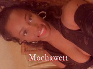 Mochawett