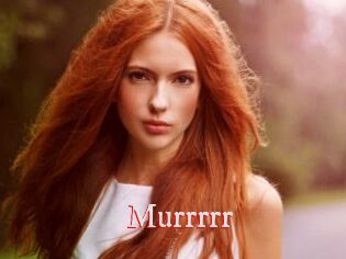 Murrrrr