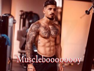Muscleboooooooy