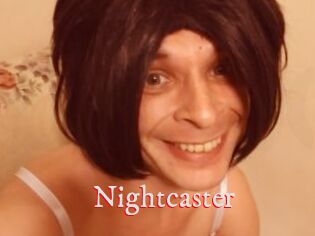 Nightcaster