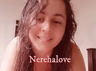 Nerehalove