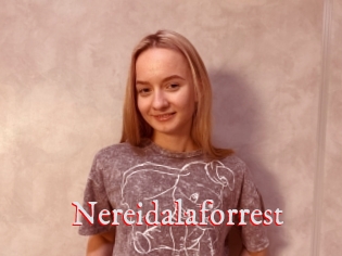 Nereidalaforrest