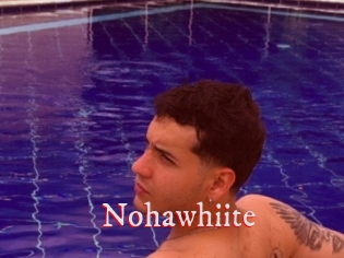 Nohawhiite