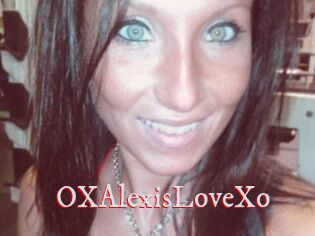 OXAlexisLoveXo