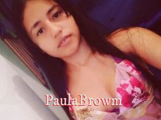 PaulaBrowm