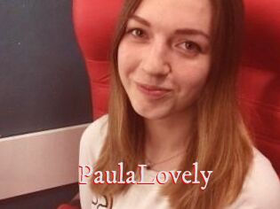 PaulaLovely