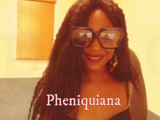 Pheniquiana