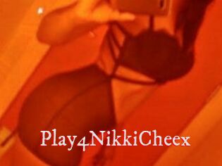 Play4NikkiCheex