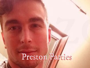 Preston_Parties